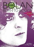 Marc Bolan Born to Boogie T Rex