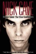 Nick Cave Sinner Saint The True Confessions