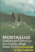 Montaillou Cathars & Catholics in a French Village