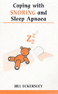 Coping With Snoring & Sleep Apnea