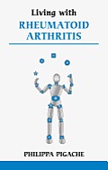 Living With Rheumatoid Arthritis
