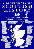 Dictionary Of Scottish History