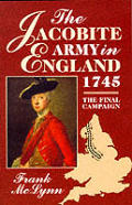 Jacobite Army In England 1745 The Final