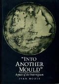 'Into Another Mould': Aspects of the Interregnum