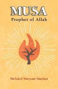 Musa Prophet of Allah