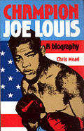 Champion Joe Louis Black Hero In White A