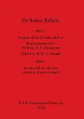 De Rebus Bellicis: Part I - Aspects of the De Rebus Bellicis - Papers presented to Professor E. A. Thompson. Part 2 - de rebus bellicis -