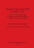 Russian coins of the X-XI Centuries A.D.: Recent research and a corpus in commemoration of the millenary of the earliest Russian coinage