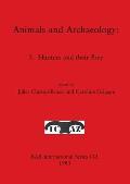 Animals and Archaeology: 1. Hunters and their Prey