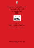 Computer Applications and Quantitative Methods in Archaeology 1994