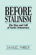 Before Stalinism The Rise & Fall Of