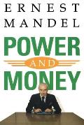 Power and Money: A Marxist Theory of Bureaucracy