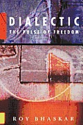 Dialectic The Pulse Of Freedom