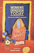 Womens Oppression Today The Marxist Feminist Encounter