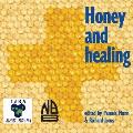 Honey and Healing