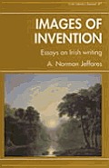 Images of Invention: Essays on Irish Writing