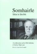 Somhairle Dain Is Deilbh Sorley Maclean