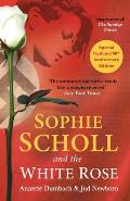 Sophie Scholl & the White Rose