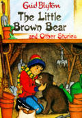 Little Brown Bear & Other Stories