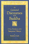 Connected Discourses Of Buddha 2 Volumes