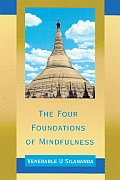 Four Foundations Of Mindfulness