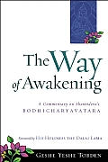 Way of Awakening A Commentary on Shantidevas Bodhicharyavatara
