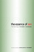 Essence of Zen The Teachings of Sekkei Harada