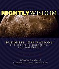 Nightly Wisdom Buddhist Inspirations for Sleeping Dreaming & Waking Up