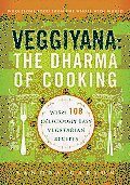 Veggiyana The Dharma of Cooking