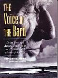 Voice of the Bard Living Poets & Ancient Tradition in the Highlands & Islands of Scotland