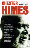 Chester Himes A Life