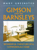 Gimson & The Barnsleys Wonderful Furnitu