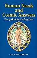 Human Needs and Cosmic Answers (P)