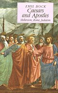 Caesars & Apostles Hellenism Rome & Juda