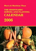 Biodynamic Sowing & Planting Cal 2006