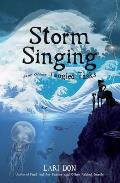 Storm Singing & Other Tangled Tasks Lari Don
