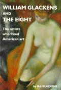 William Glackens & The Eight The Artists