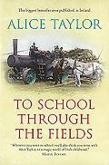 To School Through The Fields An Irish Co