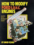 How To Modify Ford Sohc Engines