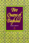 Two Queens Of Baghdad