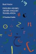 English-Arabic/Arabic-English Translation: A Practical Guide