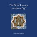 The Birds' Journey to Mount Qaf