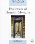 Essentials of Human Memory (Cognitive Psychology,)