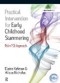 Practical Intervention For Early Childhood Stammering Palin Pci Approach