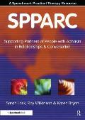 Spparc: Supporting Partners of People with Aphasia in Relationships and Conversation