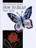 How To Bead French Embroidery Beading