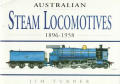 Australian Steam Locomotives 1896 1958