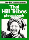 Lonely Planet Thai Hill Tribes Phraseboo