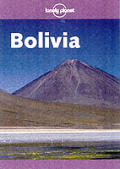Lonely Planet Bolivia 4th Edition