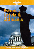 Lonely Planet Estonia Latvia & Lithuania 2nd Edition